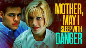 Mother, May I Sleep with Danger? háttérkép
