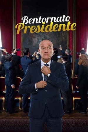 Bentornato Presidente poszter