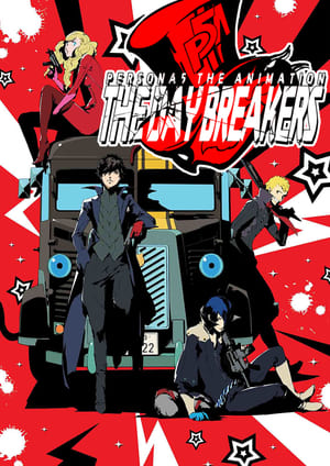 PERSONA5 the Animation - THE DAY BREAKERS - poszter