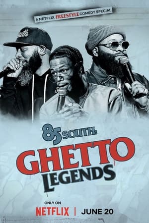 85 South: Gettólegendák poszter