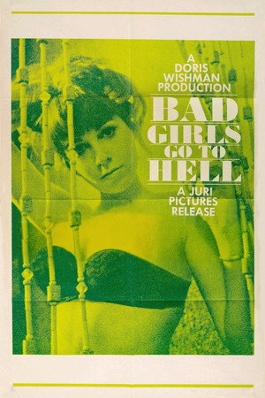 Bad Girls Go to Hell poszter