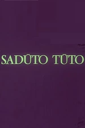 Sadūto Tūto poszter