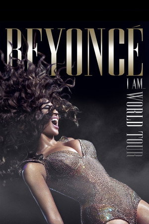 Beyoncé: I Am... World Tour poszter