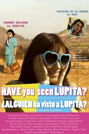 ¿Alguien ha visto a Lupita? poszter