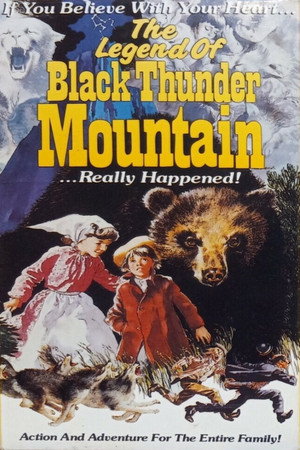 The Legend of Black Thunder Mountain poszter