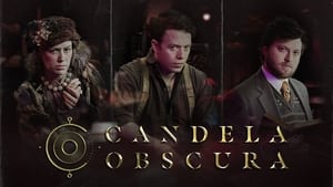 Candela Obscura 2. évad Ep.3 3. epizód