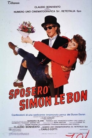 Sposerò Simon Le Bon poszter