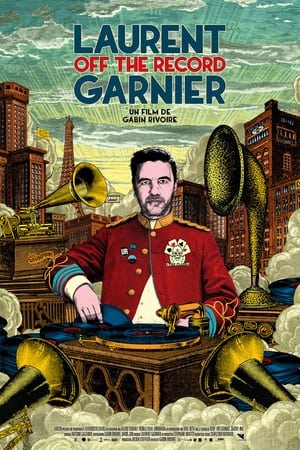 Laurent Garnier: Off the Record poszter