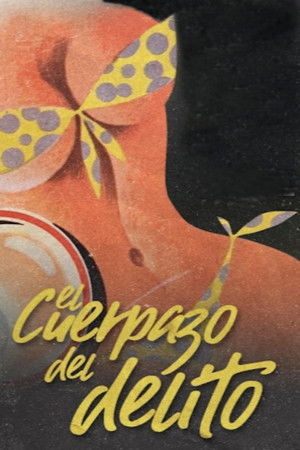 El cuerpazo del delito poszter