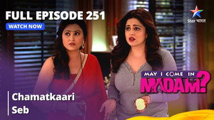 May I Come in Madam? Season 1 Ep.251 251. epizód