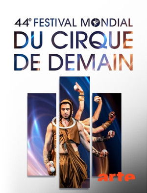 44e Festival mondial du Cirque de Demain poszter