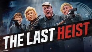 The Last Heist háttérkép