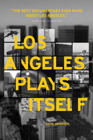 Los Angeles Plays Itself poszter