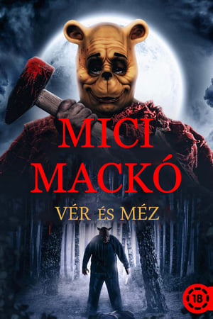 Micimackó: Vér és méz poszter