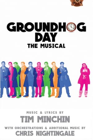 Groundhog Day - The Musical