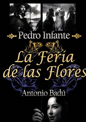 La feria de las flores poszter