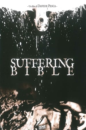 The Suffering Bible