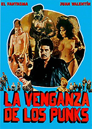 La Venganza De Los Punks poszter
