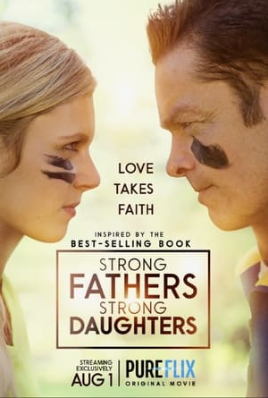 Strong Fathers, Strong Daughters poszter