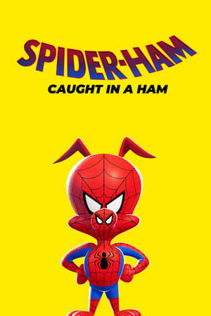 Spider-Ham: Caught in a Ham poszter