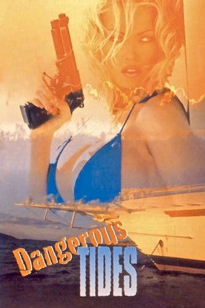 Dangerous Tides poszter