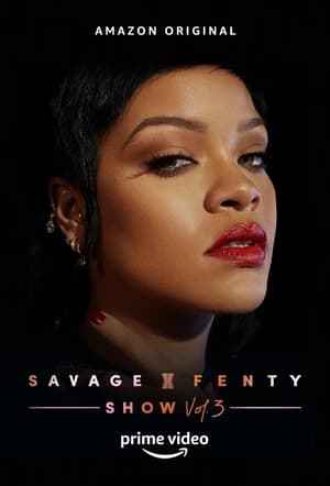 Savage X Fenty Show Vol. 3 poszter