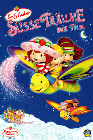 Strawberry Shortcake: The Sweet Dreams Movie poszter