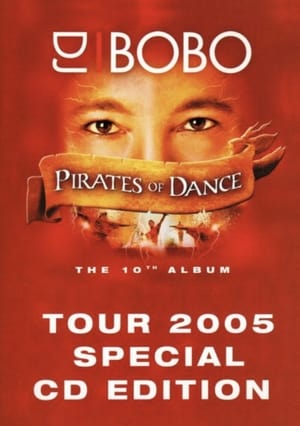 DJ Bobo: Pirates Of Dance poszter