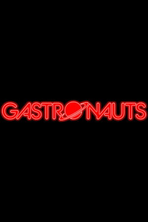 Gastronauts poszter