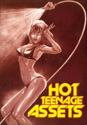 Hot Teenage Assets poszter