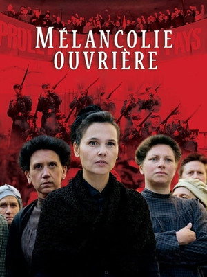 Mélancolie ouvrière poszter