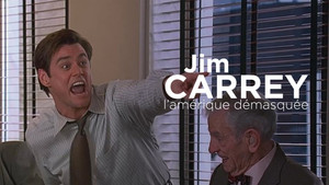 Jim Carrey, l'Amérique démasquée háttérkép