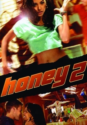 Honey 2. poszter