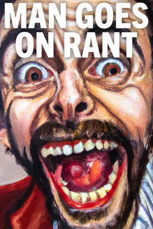 Man Goes On Rant poszter