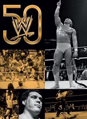 The History of WWE: 50 Years of Sports Entertainment poszter