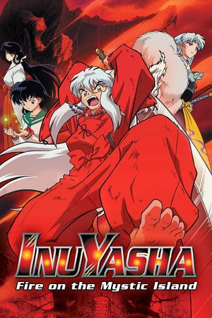 InuYasha Film 4. - A vörösen lángoló Haurai-sziget poszter