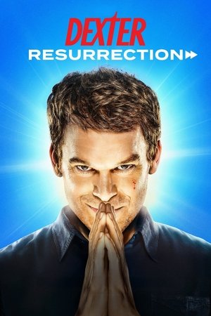 Dexter: Feltámadás poszter