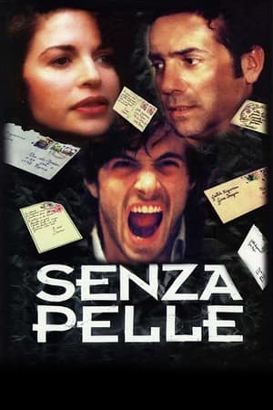 Senza pelle poszter