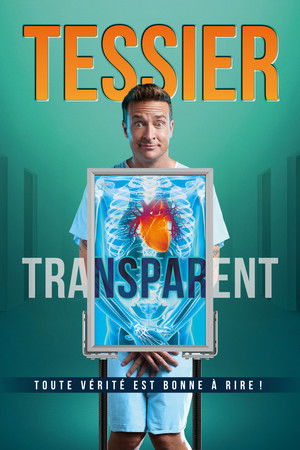 Mario Tessier: Transparent poszter