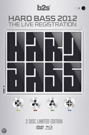 Hard Bass 2012 - The Live Registration poszter