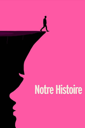 Notre Histoire poszter