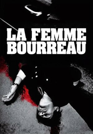 La femme bourreau poszter