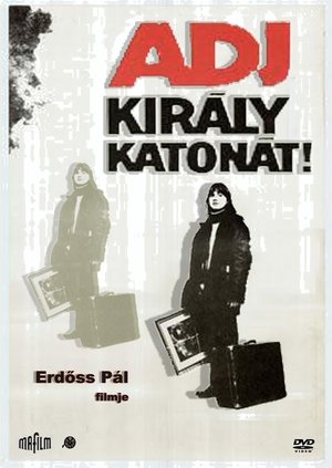 Adj király katonát! poszter