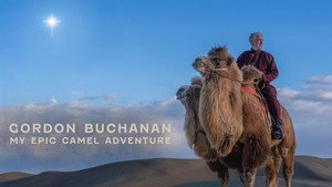 My Epic Camel Adventure With Gordon Buchanan háttérkép
