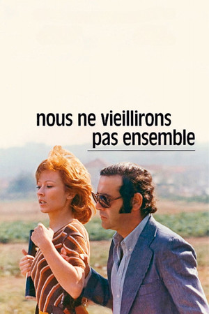 Nous ne vieillirons pas ensemble poszter