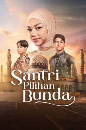 Santri Pilihan Bunda poszter