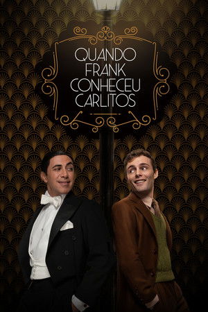 Cuando Frank conoció a Carlitos poszter