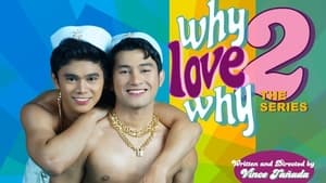 Why Love Why The Series kép