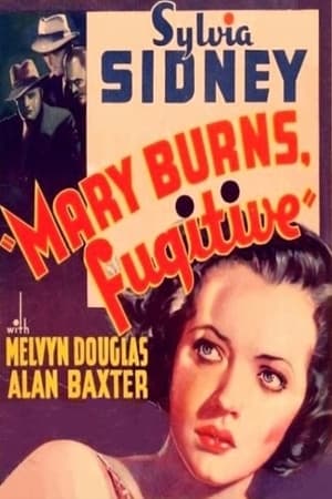 Mary Burns, Fugitive poszter