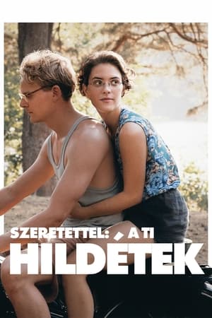 Szeretettel: a Ti Hildétek